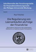 Die Regulierung von Leerverkäufen als Folge der Fi