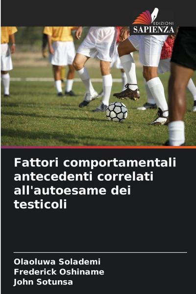 Fattori comportamentali antecedenti correlati all’autoesame dei testicoli