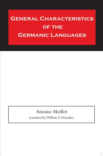 General Characteristics of the Germanic Languages