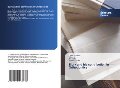 Bjork and his contribution in Orthodontics