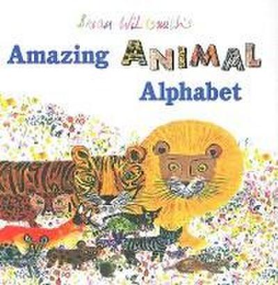 Brian Wildsmith’s Amazing Animal Alphabet