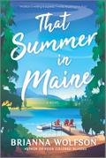 That Summer in Maine (Original)