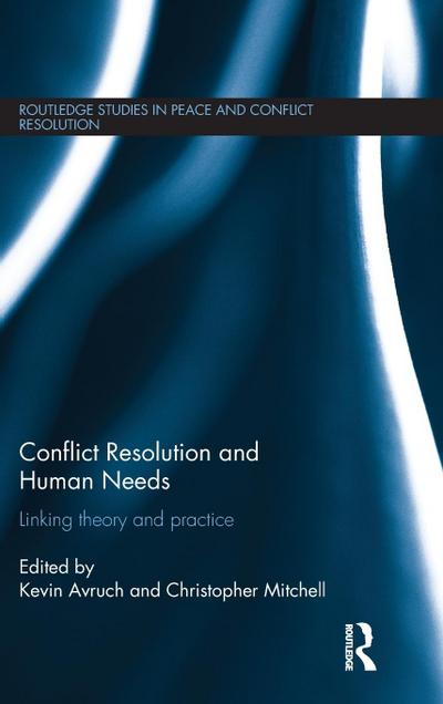 Conflict Resolution and Human Needs