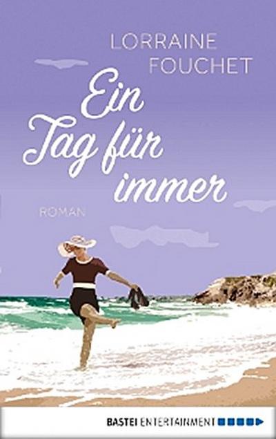 Ein Tag für immer