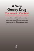 A Very Greedy Drug