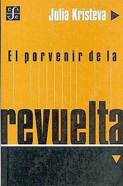 El Porvenir de la Revuelta