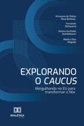 Explorando o Caucus