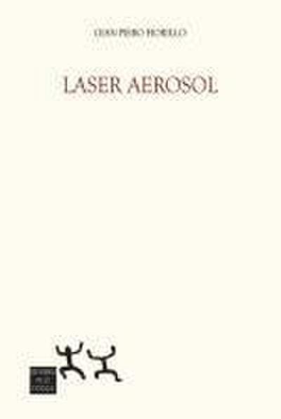 Laser aerosol