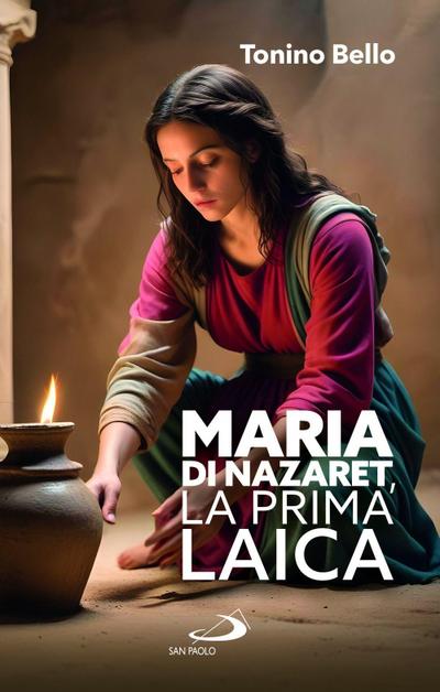 Maria di Nazaret, la prima laica