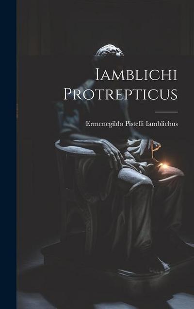 Iamblichi Protrepticus