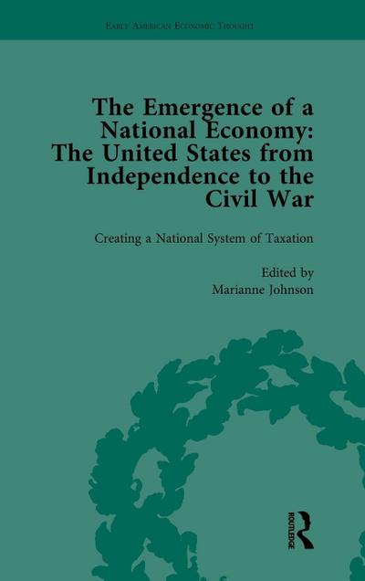 The Emergence of a National Economy Vol 2