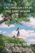 Các Cháu Gái C¿a Dì Jane Trong K¿ Ngh¿
