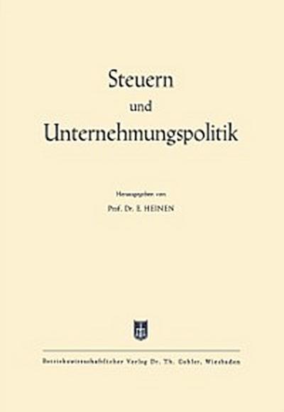 Steuern und Unternehmungspolitik