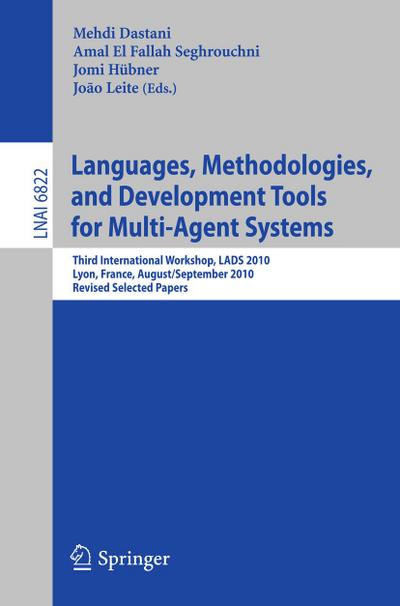 Languages, Methodologies, and Development Tools for Multi-Agent Systems