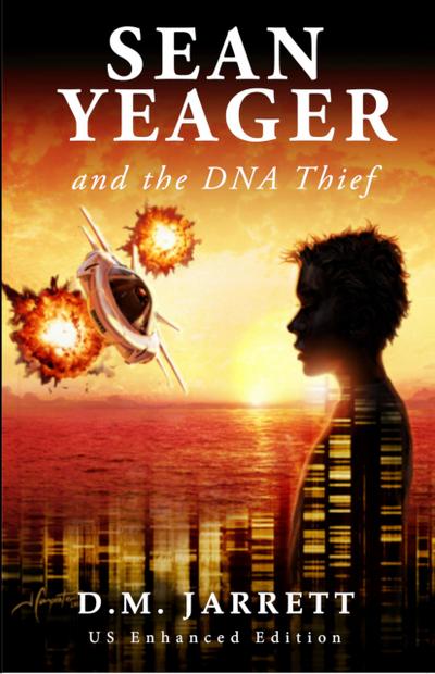 Sean Yeager and the DNA Thief (Sean Yeager Adventures, #1)