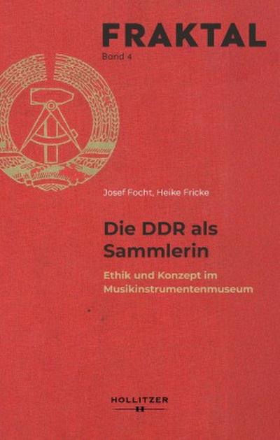 Die DDR als Sammlerin