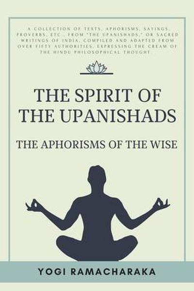 The spirit of the Upanishads