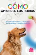 Cómo aprenden los perros