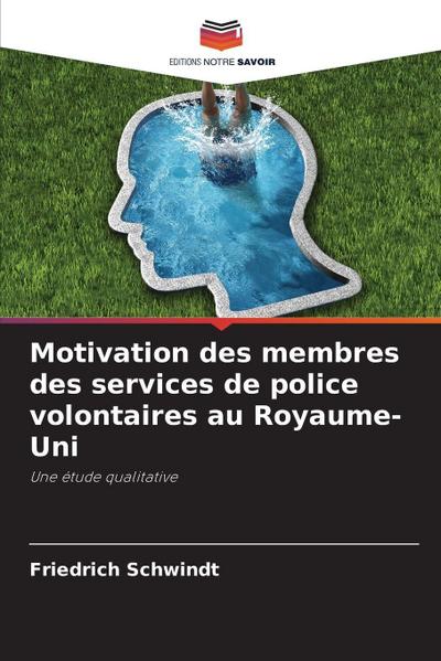 Motivation des membres des services de police volontaires au Royaume-Uni