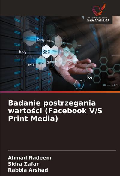 Badanie postrzegania warto¿ci (Facebook V/S Print Media)