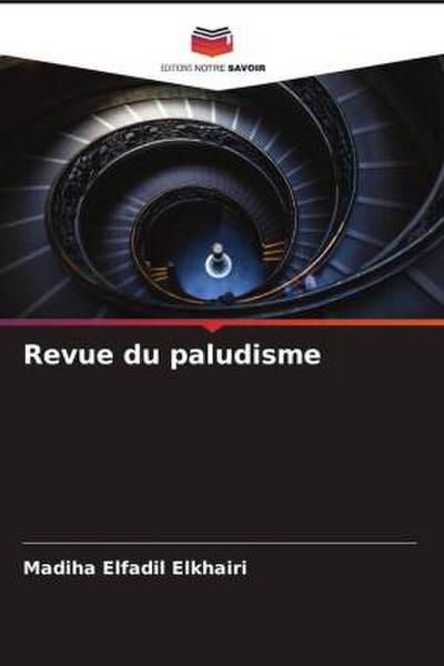 Revue du paludisme