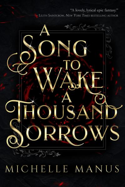 A Song to Wake a Thousand Sorrows (The Song Duology, #1)