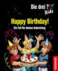 Die drei ??? Kids. Happy Birthday! (drei Fragezeichen)