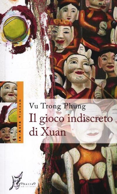 Vu Trong, P: Gioco indiscreto di Xuan
