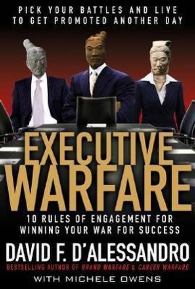 Executive Warfare