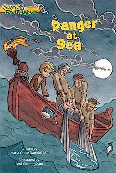 Danger at Sea (Gospel Time Trekkers #3)