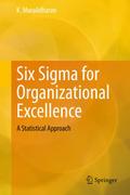 Six Sigma for Organizational Excellence