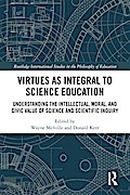 Virtues as Integral to Science Education