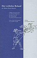 Der verliebte Roland des Matteo Maria Boiardo