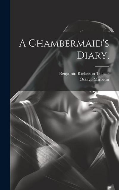 A Chambermaid’s Diary