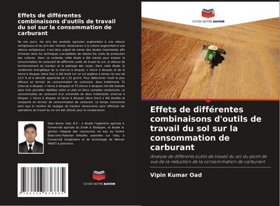 Effets de différentes combinaisons d’outils de travail du sol sur la consommation de carburant