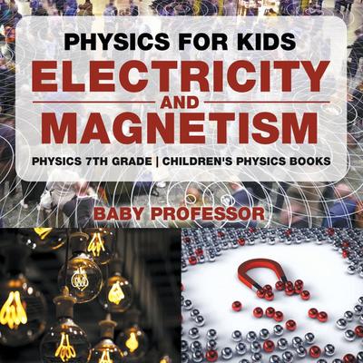 Physics for Kids
