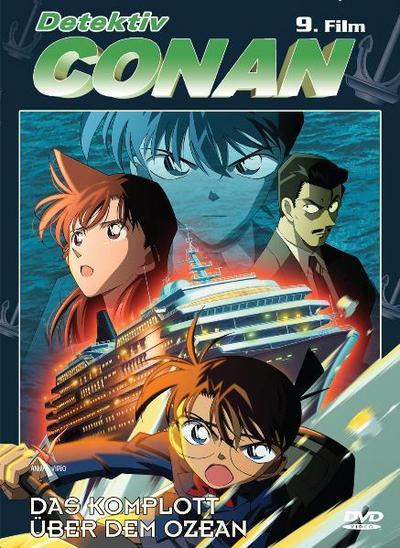 Detektiv Conan - 9. Film: Das Komplott über dem Ozean