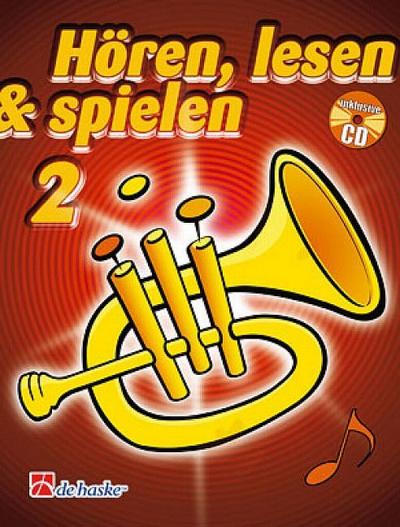 Hören lesen und spielen Band 2 (+CD)Schule für Flügelhorn