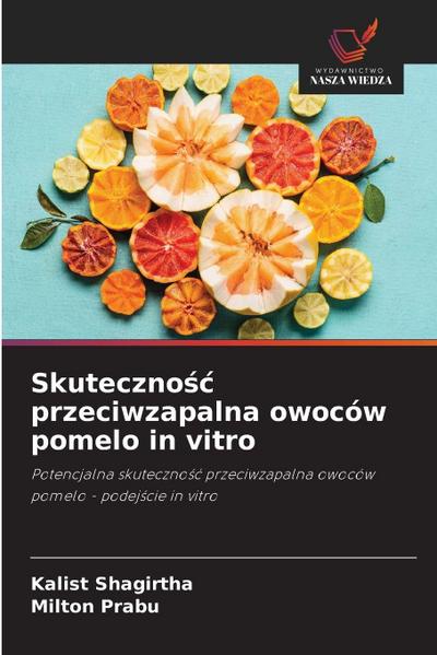 Skuteczno¿¿ przeciwzapalna owoców pomelo in vitro