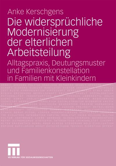 Die widersprüchliche Modernisierung der elterlichen Arbeitsteilung