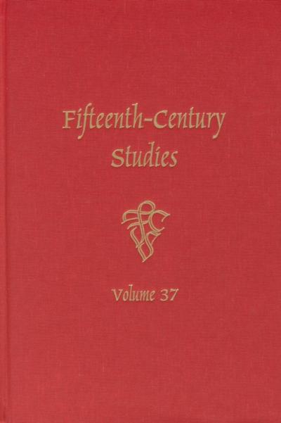 Fifteenth-Century Studies 37