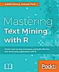 Mastering Text Mining with R