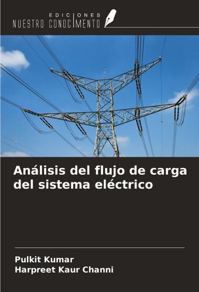 Análisis del flujo de carga del sistema eléctrico