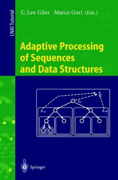 Adaptive Processing of Sequences and Data Structures