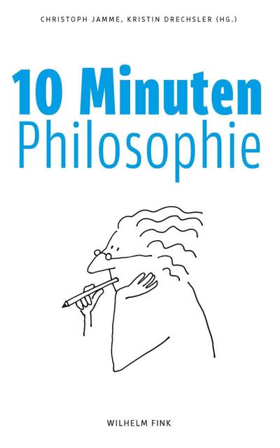 10 Minuten Philosophie