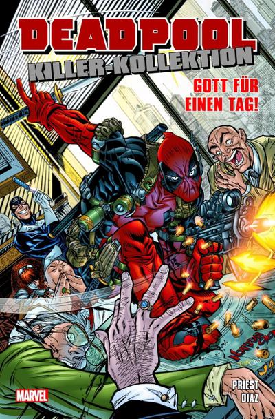 Deadpool Killer-Kollektion: Bd. 9: Gott für einen Tag