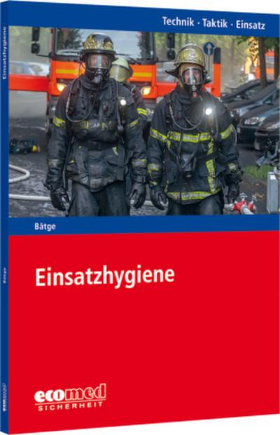 Einsatzhygiene