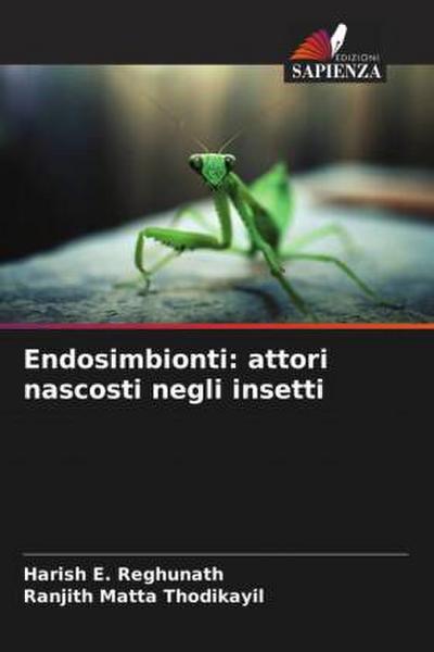 Endosimbionti: attori nascosti negli insetti