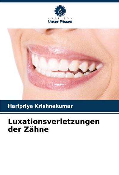 Luxationsverletzungen der Zähne