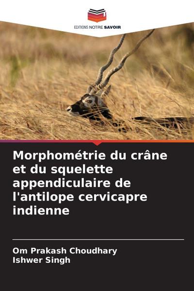Morphométrie du crâne et du squelette appendiculaire de l’antilope cervicapre indienne